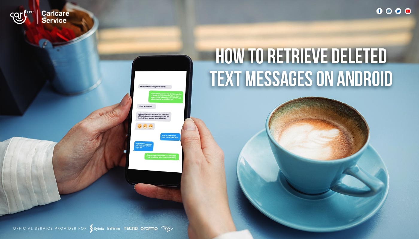 How To Retrieve Deleted Text Messages On Android?