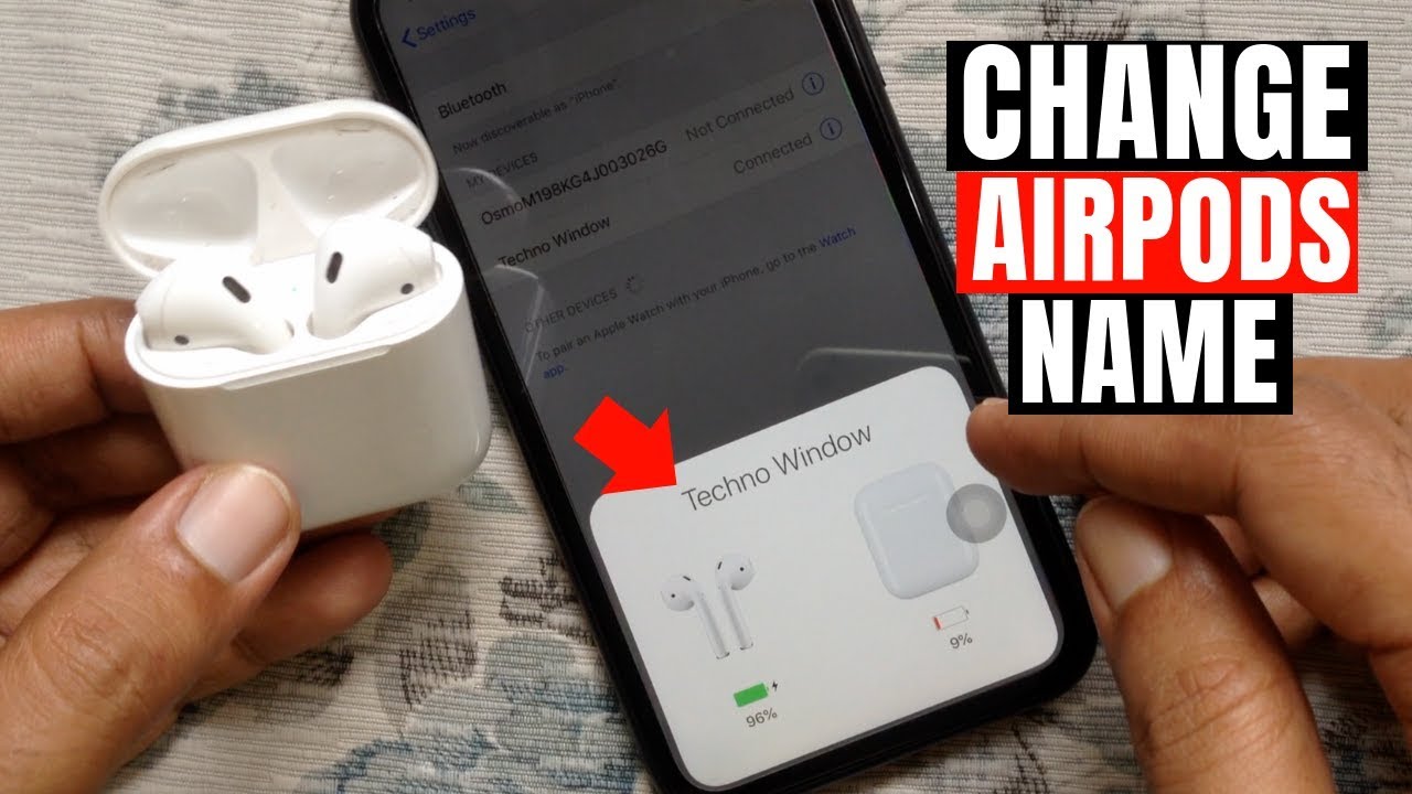 How To Change The Name Of Your Airpods?